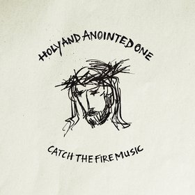 Holy and Anointed One