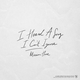 I Heard a Song I Can't Ignore