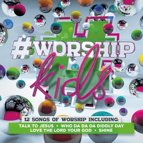#Worship Kids