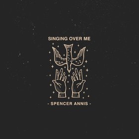 Singing Over Me (Acoustic)