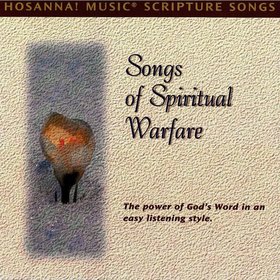 Hosanna! Music Scripture Songs: Songs of Spiritual Warfare