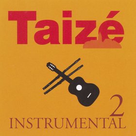 Taizé instrumental 2