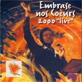 Embrase nos coeurs 2000 (Live)