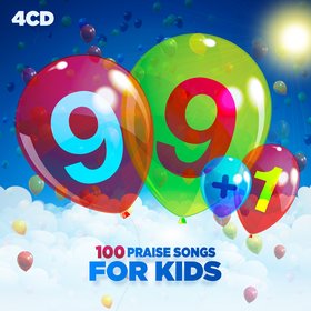 99+1: 100 Praise Songs For Kids