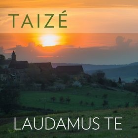 Laudamus Te