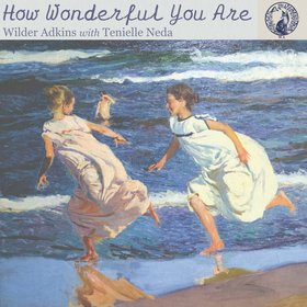 How Wonderful You Are