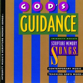 God's Guidance: Integrity Music's Scripture Memory Songs
