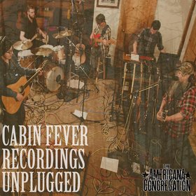 The Cabin Fever Recordings (Unplugged)