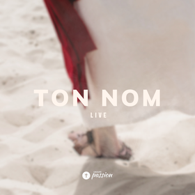 Ton Nom (Live)
