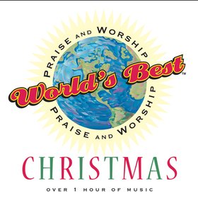 World's Best Praise and Worship: Christmas