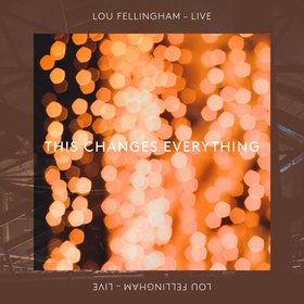 This Changes Everything (Live)