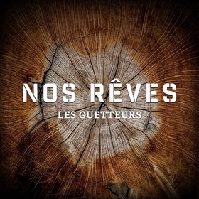 Nos rêves